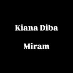دانلود آهنگ کیانا دیبا میرم