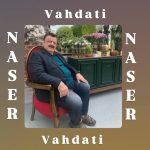 دانلود آهنگ ناصر وحدتی سَبوورِی دانلود آهنگ ناصر وحدتی سَبوورِی