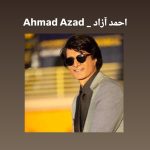 دانلود آهنگ احمد آزاد روم نمیشه