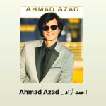 دانلود آهنگ احمد آزاد شاه پری